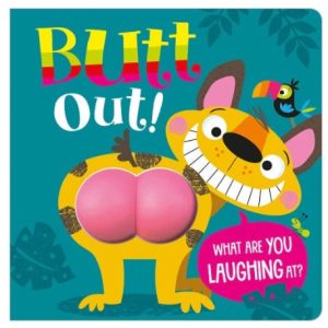 Butt Out! Board Book