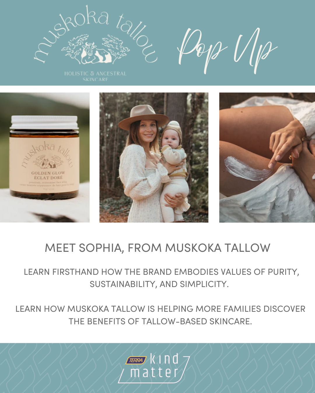 Muskoka Tallow Pop Up at Kind Matter Heartland