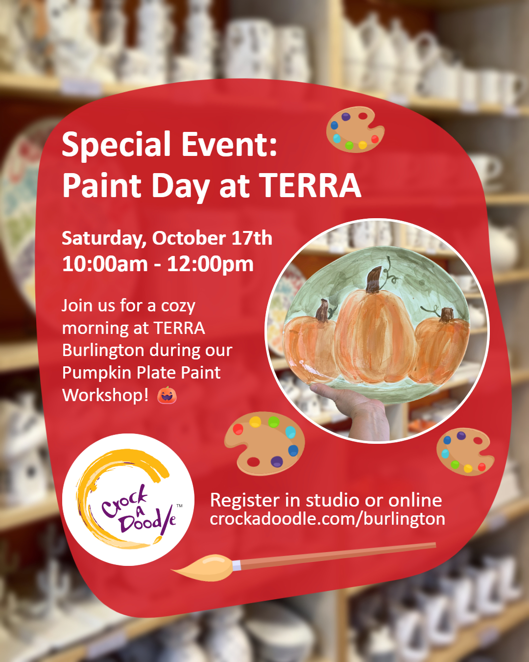Halloween Paint Day at TERRA Burlington Hosted by Crock-a-Doodle!