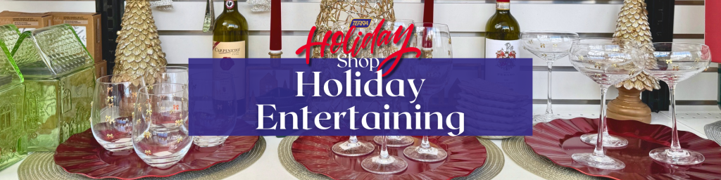 holiday entertaining and tableware items at TERRA